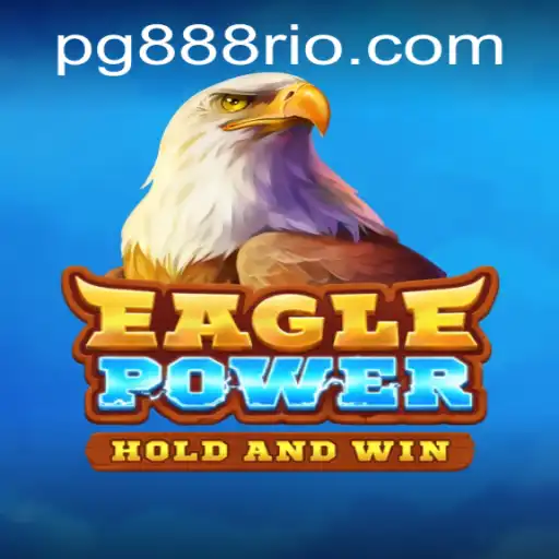 Descubra a Aventura em EaglePower: O Novo Sucesso da 888Rio.com