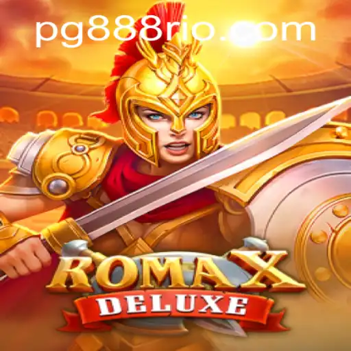 Explorando o Fascinante Mundo de RomaXDeluxe: O Jogo que Conquista 888Rio.com